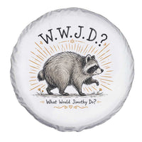 What Would Jimothy Do WWJD Funny Parody Spare Tire Cover Viral Seattle Raccoon Meme Feral Legend Humor