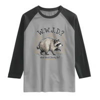 What Would Jimothy Do WWJD Funny Parody Raglan Shirt Viral Seattle Raccoon Meme Feral Legend Humor