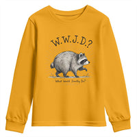 What Would Jimothy Do WWJD Funny Parody Youth Sweatshirt Viral Seattle Raccoon Meme Feral Legend Humor