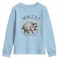 What Would Jimothy Do WWJD Funny Parody Youth Sweatshirt Viral Seattle Raccoon Meme Feral Legend Humor