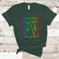 Dot Day T Shirt International 2023 Colorful Polka Dot Happy - Wonder Print Shop