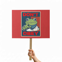Don't Obey Portland Frog Protest Sign Frogs Protest Activism Hope Style Poster Graphic - Wonder Print Shop