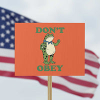 Don't Obey Portland Frog Protest Sign Resist Inflatable Frogs Protest - Wonder Print Shop