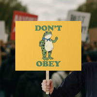 Don't Obey Portland Frog Protest Sign Resist Inflatable Frogs Protest - Wonder Print Shop