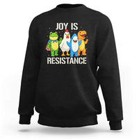 Portland Protest Inflatable Mascot Parade Sweatshirt Joy Is Resistance Resist Frog Shark Chicken Dino - Wonder Print Shop