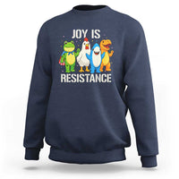 Portland Protest Inflatable Mascot Parade Sweatshirt Joy Is Resistance Resist Frog Shark Chicken Dino - Wonder Print Shop