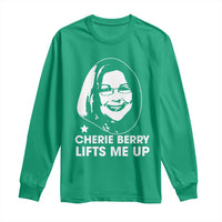 Cherie Berry Lifts Me Up Long Sleeve Shirt Elevator Tribute Funny NC Meme - Wonder Print Shop