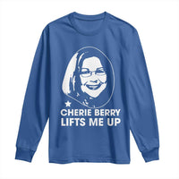 Cherie Berry Lifts Me Up Long Sleeve Shirt Elevator Tribute Funny NC Meme - Wonder Print Shop