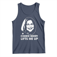 Cherie Berry Lifts Me Up Tank Top Elevator Tribute Funny NC Meme - Wonder Print Shop
