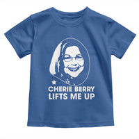 Cherie Berry Lifts Me Up Toddler T Shirt Elevator Tribute Funny NC Meme - Wonder Print Shop