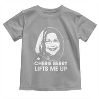 Cherie Berry Lifts Me Up Toddler T Shirt Elevator Tribute Funny NC Meme - Wonder Print Shop