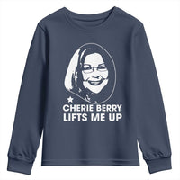 Cherie Berry Lifts Me Up Youth Sweatshirt Elevator Tribute Funny NC Meme - Wonder Print Shop