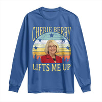 Cherie Berry Lifts Me Up Long Sleeve Shirt Retro Vinatge Elevator Tribute Funny NC Meme - Wonder Print Shop