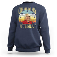 Cherie Berry Lifts Me Up Sweatshirt Retro Vinatge Elevator Tribute Funny NC Meme - Wonder Print Shop