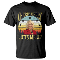 Cherie Berry Lifts Me Up T Shirt Retro Vinatge Elevator Tribute Funny NC Meme - Wonder Print Shop
