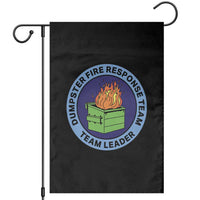Dumpster Fire Response Team Leader Badge Garden Flag Funny Office Chaos Holiday Gag Gift - Wonder Print Shop