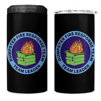 Dumpster Fire Response Team Leader Badge 4 in 1 Can Cooler Tumbler Funny Office Chaos Holiday Gag Gift - Wonder Print Shop