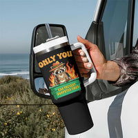 Only You Can Prevent Dumpster Fires Funny Raccoon Tumbler With Handle Sarcastic Chaos Humor Holiday Gag Gift - undefined