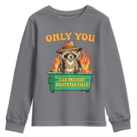 Only You Can Prevent Dumpster Fires Funny Raccoon Youth Sweatshirt Sarcastic Chaos Humor Holiday Gag Gift - Wonder Print Shop