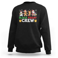 Black Friday Crew Christmas Sweatshirt Funny Holiday Shopping Squad - Wonder Print Shop