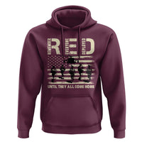 Red Friday Hoodie R.E.D Until They All Come Home Support American Troops US Flag - Wonder Print Shop
