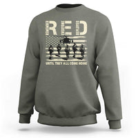 Red Friday Sweatshirt R.E.D Until They All Come Home Support American Troops US Flag - Wonder Print Shop
