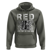 Red Friday Hoodie R.E.D Until They All Come Home Support Troops Military Combat Boots - Wonder Print Shop