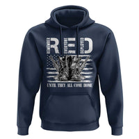 Red Friday Hoodie R.E.D Until They All Come Home Support Troops Military Combat Boots - Wonder Print Shop