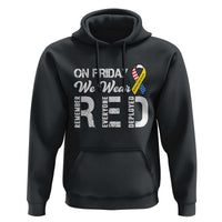 Red Friday Hoodie R.E.D On Friday We Wear Red Support American Troops - Wonder Print Shop