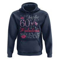 Chapter 60 Fabulous Hoodie Sparkle Since 1965 60Th Birthday Gift For Women