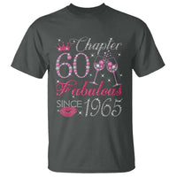 Chapter 60 Fabulous T Shirt Sparkle Since 1965 60Th Birthday Gift For Women