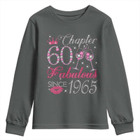 Chapter 60 Fabulous Youth Sweatshirt Sparkle Since 1965 60Th Birthday Gift For Women