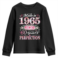 Happy 60th Birthday Floral Youth Sweatshirt Made In 1965 60 Years of Perfection TS02