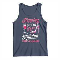 Stepping Into My 60th Birthday Tank Top Like A Queen Pink Wine Glass
