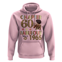 Chapter 60 Fabulous Leopard Hoodie Since 1965 60Th Birthday Gift For Women