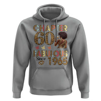 Chapter 60 Fabulous Leopard Hoodie Since 1965 60Th Birthday Gift For Women