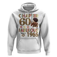 Chapter 60 Fabulous Leopard Hoodie Since 1965 60Th Birthday Gift For Women