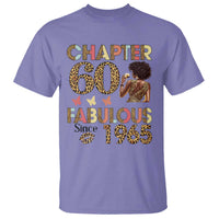 Chapter 60 Fabulous Leopard T Shirt Since 1965 60Th Birthday Gift For Women