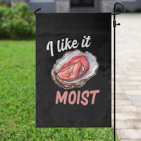 I Like It Moist Oyster Funny Offensive Garden Flag Inappropriate Adult Humor - Wonder Print Shop