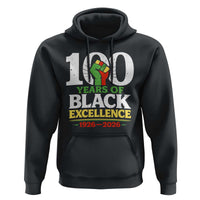 100 Years of Black Excellence 1926 2026 Hoodie Pan-African Raised Fist Pride Honoring Black History Legacy