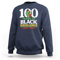 100 Years of Black Excellence 1926 2026 Sweatshirt Pan-African Raised Fist Pride Honoring Black History Legacy