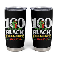 100 Years of Black Excellence 1926 2026 Tumbler Cup Pan-African Raised Fist Pride Honoring Black History Legacy