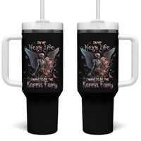 Gothic Skeleton Roses Tumbler With Handle In My Next Life I Want To Be The Karma Fairy Pink