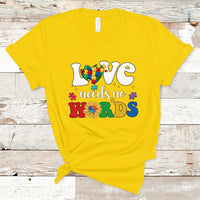 Love Needs No Words Autism Awareness Support Autistic Puzzle Pieces T Shirt - Wonder Print Shop