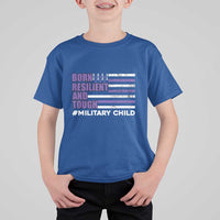 Military Child Born Resilient Tough T Shirt For Kid Month Of The Military Kids Army Soldier American Flag