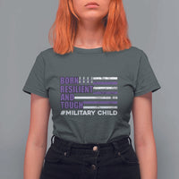 Military Child Born Resilient Tough T Shirt For Women Month Of The Military Kids Army Soldier American Flag