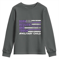 Military Child Born Resilient Tough Youth Sweatshirt Month Of The Military Kids Army Soldier American Flag