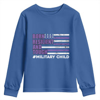 Military Child Born Resilient Tough Youth Sweatshirt Month Of The Military Kids Army Soldier American Flag