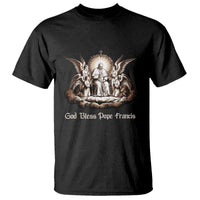 God Bless Pope Francis T Shirt Memorial Angel Catholic Faith & Unity