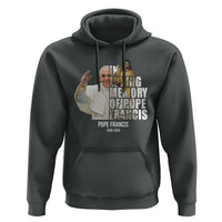 In Loving Memory of Pope Francis Hoodie Viva il Papa 1936-2025